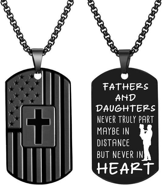 Fathers and Daughters Never Truly Part Dog Tag
